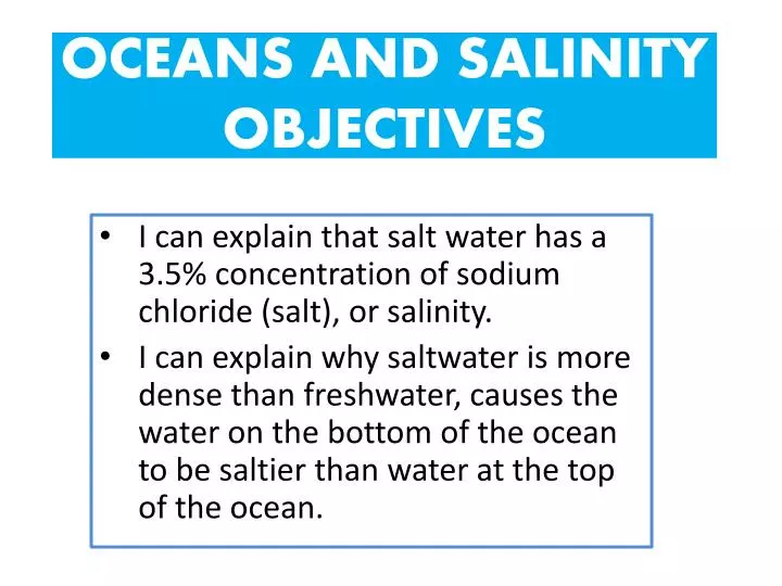oceans and salinity objectives