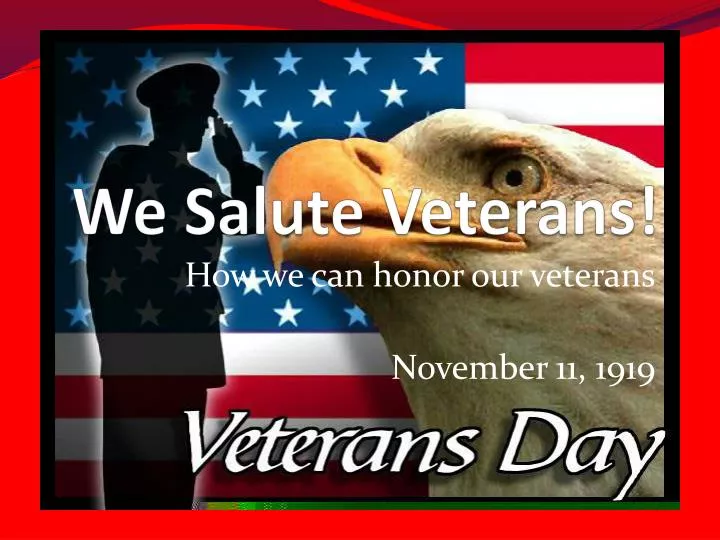 we salute veterans