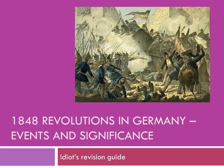 1848 revolutions in germany events and significance