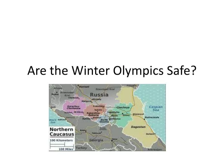 are the winter olympics safe