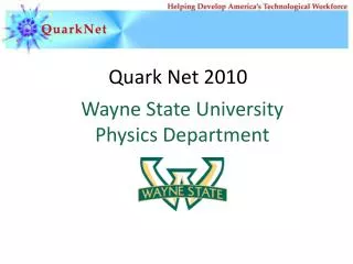 Quark Net 2010