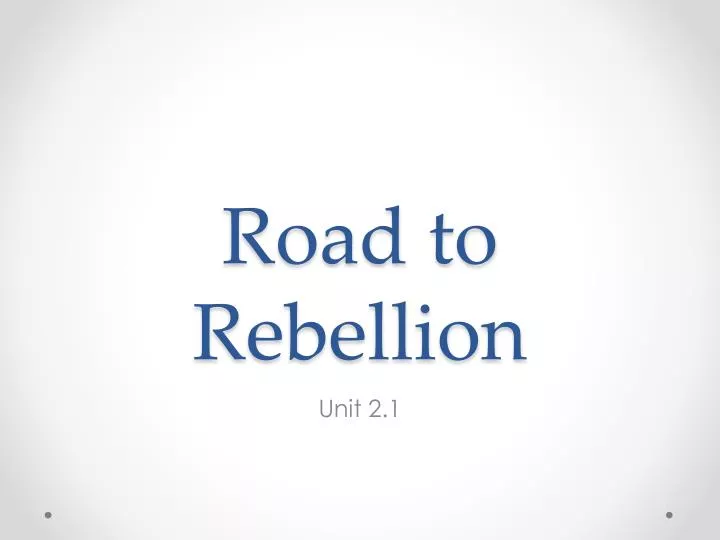 road to rebellion