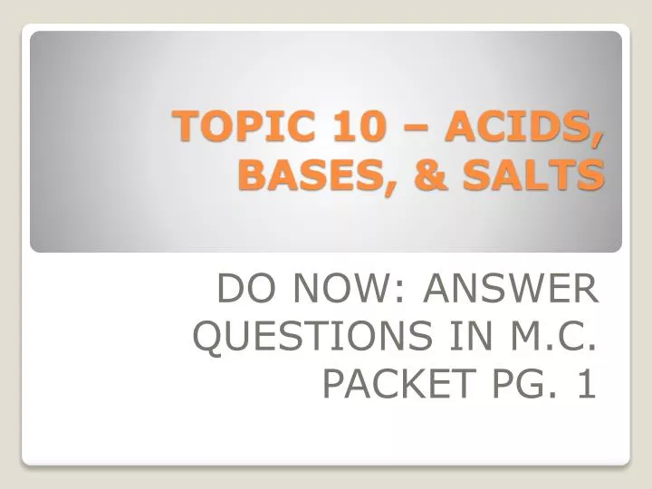 topic 10 acids bases salts