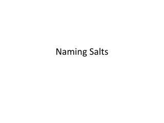 naming salts