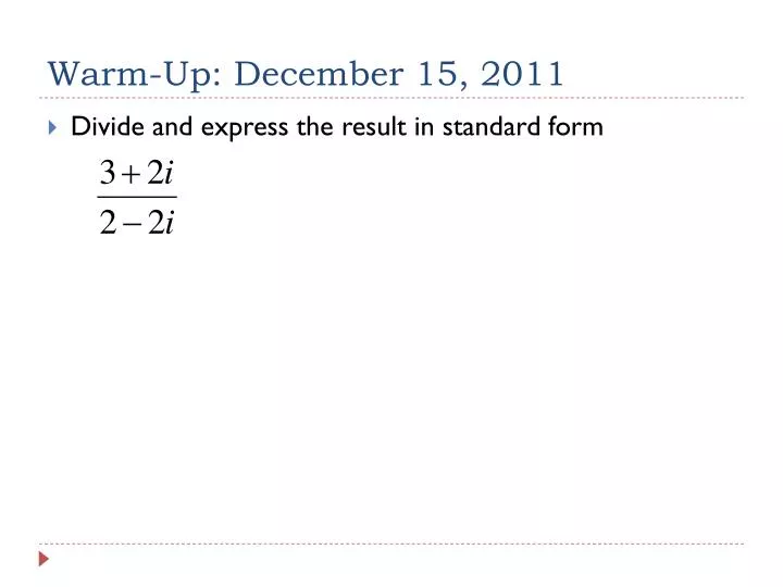 warm up december 15 2011