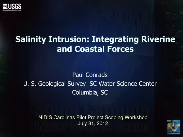 salinity intrusion integrating riverine and coastal forces