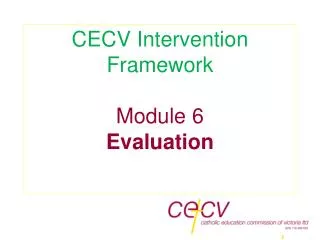 CECV Intervention Framework Module 6 Evaluation