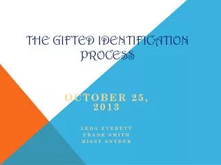 The Gifted Identification Process