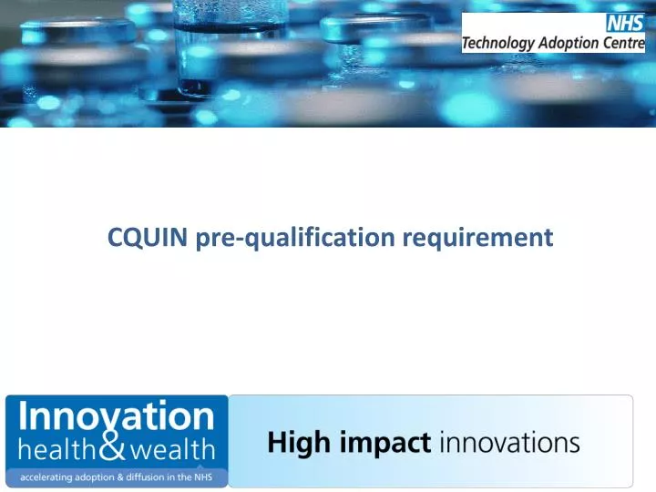 cquin pre qualification requirement