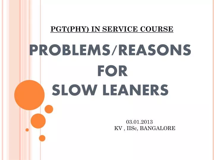 problems reasons for slow leaners