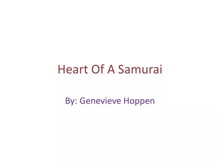 heart of a samurai