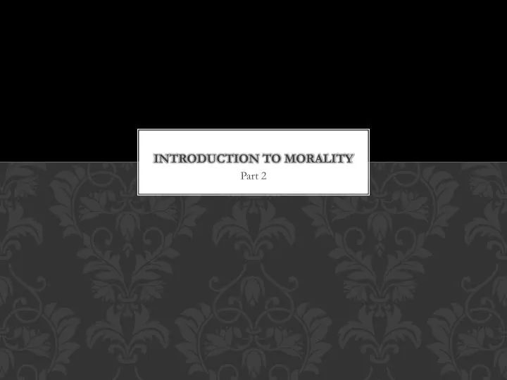 introduction to morality