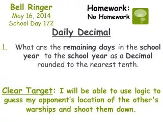 Bell Ringer May 16 , 2014 School Day 172