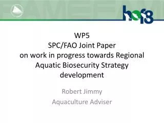 Robert Jimmy Aquaculture Adviser