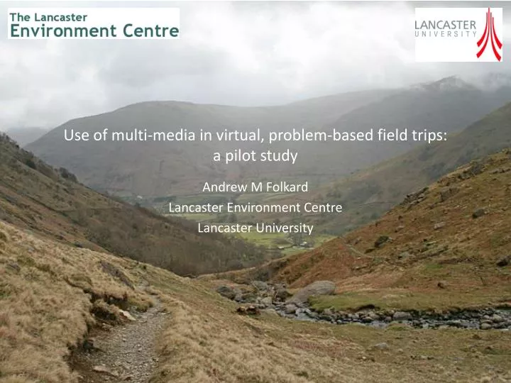 use of multi media in virtual problem based field trips a pilot study