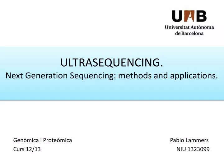 ultrasequencing next generation sequencing methods and applications