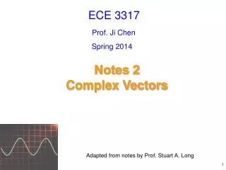 Notes 2 Complex Vectors