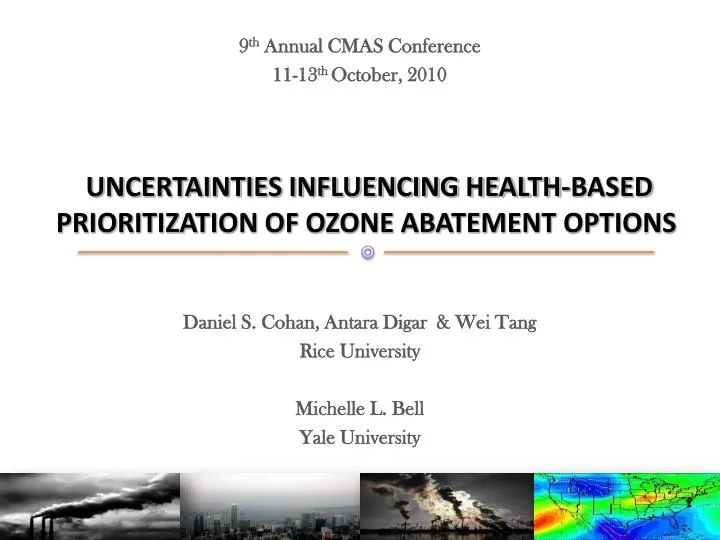 uncertainties influencing health based prioritization of ozone abatement options