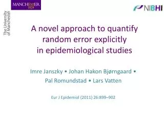 A novel approach to quantify random error explicitly in epidemiological studies