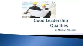 Good Leadership Qualities