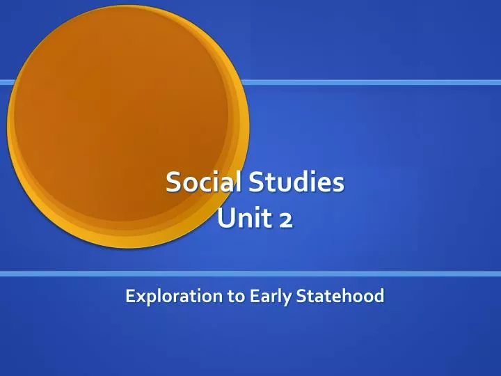 social studies unit 2