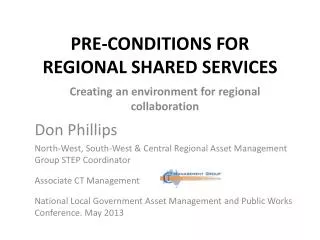 PRE-CONDITIONS FOR REGIONAL SHARED SERVICES