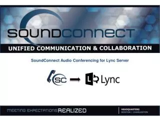 SoundConnect Audio Conferencing for Lync Server