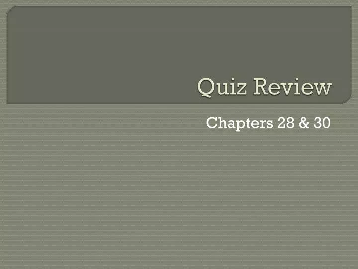 quiz review