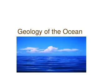 Geology of the Ocean