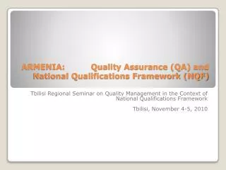 ARMENIA: Quality Assurance (QA) and National Qualifications Framework (NQF)