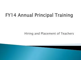FY14 Annual Principal Training