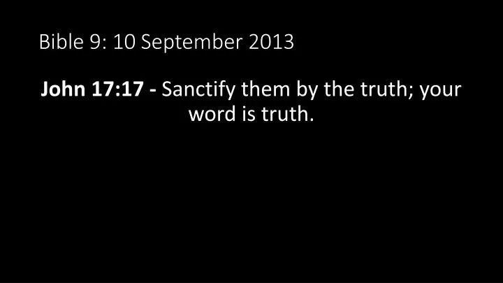 bible 9 10 september 2013