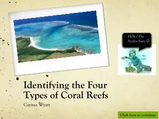 Identifying the Four Types of Coral Reefs