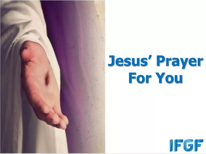 jesus prayer for you