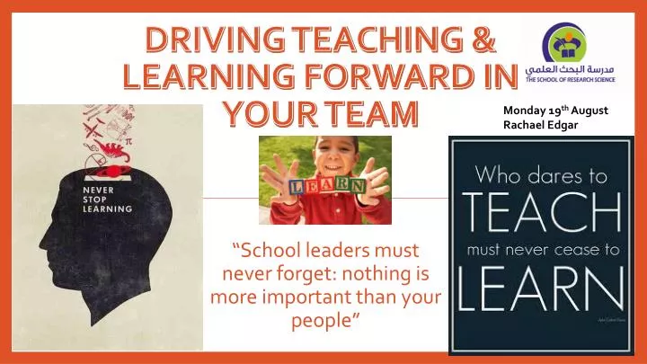 driving teaching learning forward in your team