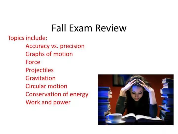 fall exam review