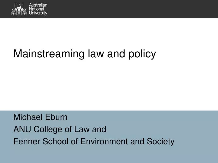 mainstreaming law and policy