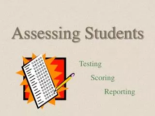 Assessing Students