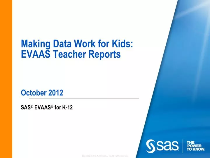 making data work for kids evaas teacher reports october 2012