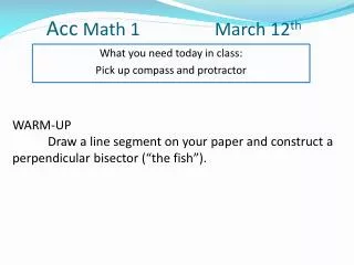 Acc Math 1 	 March 12 th