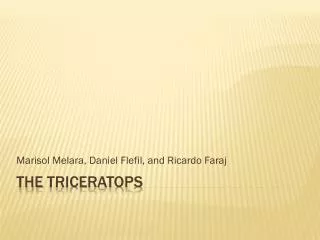 THE TRICERaTOPS