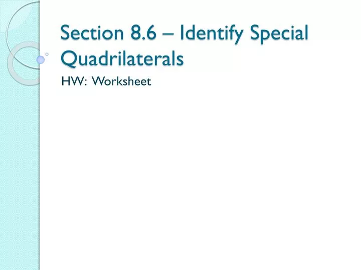 section 8 6 identify special quadrilaterals