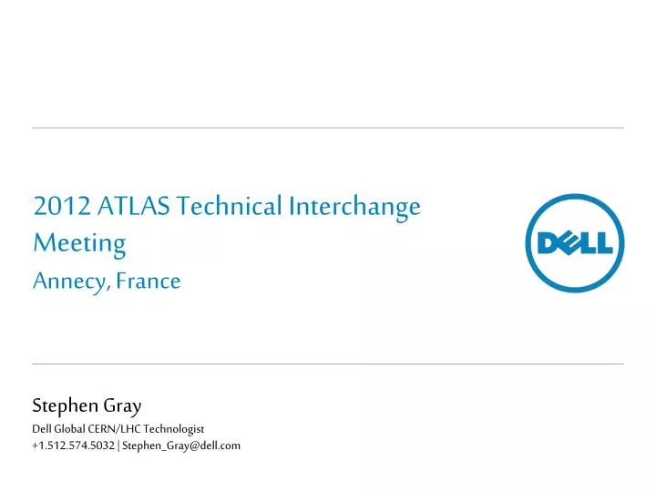 2012 atlas technical i nterchange meeting annecy france