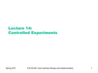 Lecture 14: Controlled Experiments