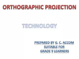 ORTHOGRAPHIC PROJECTION