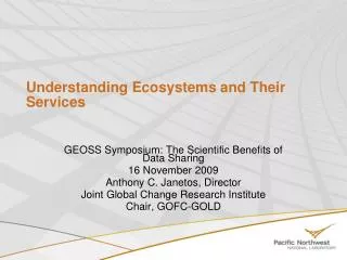 Understanding Ecosystems and Their Services