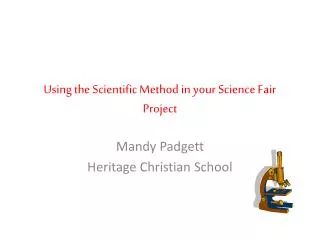 Using the Scientific Method in your Science Fair Project