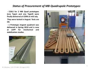 Status of Procurement of MB Quadrupole Prototypes