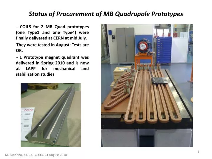 status of procurement of mb quadrupole prototypes