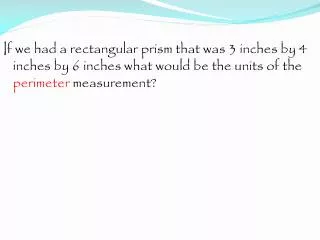 If we double (x2)all the side measurements, what happens to the perimeter ?